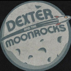 'Dexter and The Moonrocks'の画像