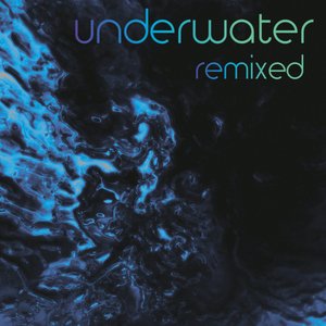 “Underwater Remixed”的封面