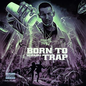 Bild für 'BORN TO TRAP'