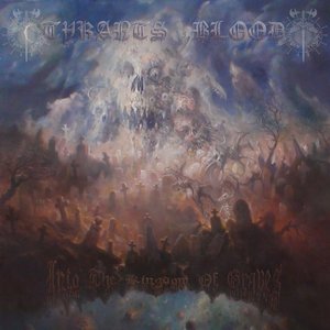 Image for 'Into the Kingdom of Graves'