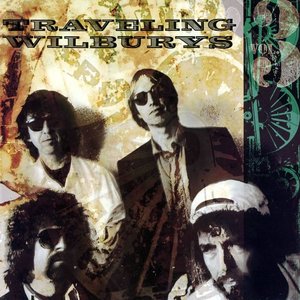 'Traveling Wilburys Vol. 3' için resim