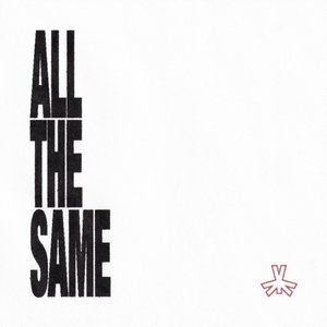 Image for 'ALL THE SAME'