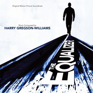 Immagine per 'The Equalizer (Original Motion Picture Soundtrack)'