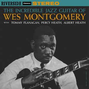 Image for 'The Incredible Jazz Guitar of Wes Montgomery'