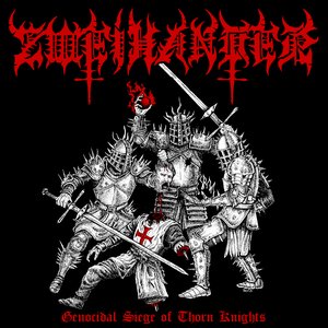 Image for 'Genocidal Siege of Thorn Knights'