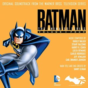 Image for 'Batman: The Animated Series, Vol. 4 (Original Soundtrack from the Warner Bros. Television Series)'