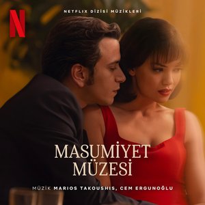 Immagine per 'Masumiyet Müzesi (Netflix Dizisi Müzikleri)'