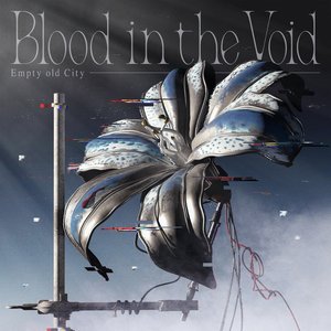 'Blood in the Void' için resim