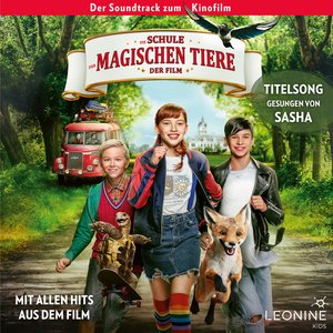 Image for 'Die Schule der magischen Tiere - Soundtrack zum Film'
