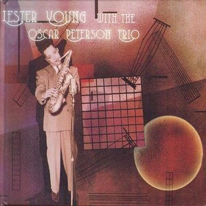 Immagine per 'Lester Young With The Oscar Peterson Trio'