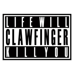 Image for 'Life Will Kill You'