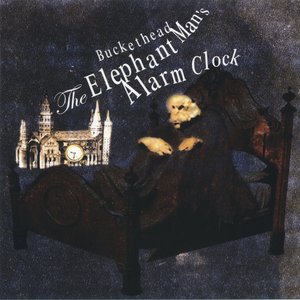 Bild für 'Elephant Man's Alarm Clock'