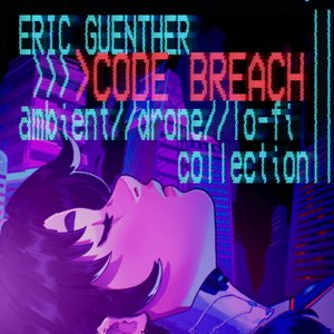 Image for 'Code Breach ambnt\\drone\\lo-fi'