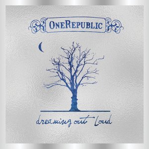 Image for 'Dreaming Out Loud (Deluxe)'