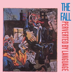 Image for 'Perverted By Language (Expanded Edition)'