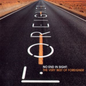 Image for 'No End in Sight (The Very Best of Foreigner)'