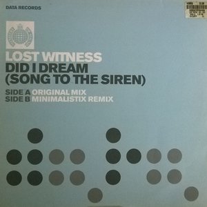 Zdjęcia dla 'Did I Dream (Song to the Siren)'