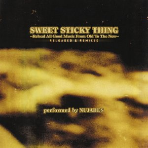 Image for 'Sweet Sticky Thing (Reloaded & Remixed)'