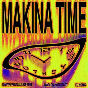 'Makina Time' için resim