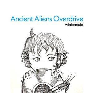 Image for 'Ancient Aliens Overdrive'