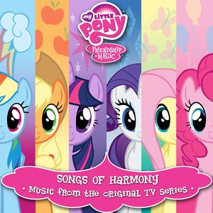 Image for 'Friendship Is Magic: Songs of Harmony'