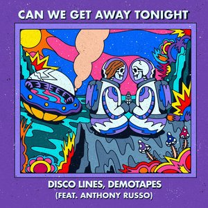 Image for 'Can We Get Away Tonight'