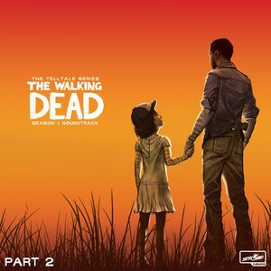 'The Walking Dead: The Telltale Series Soundtrack (Season 1, Pt. 2)' için resim