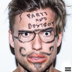 Image for 'Party & Destroy'