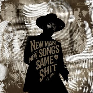 Image for 'New Man, New Songs, Same Shit, Vol.1'