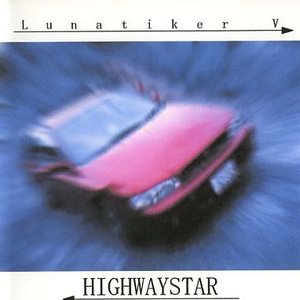 'Lunatiker V -Highwaystar-'の画像