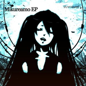 Image for 'Mikureamo EP'
