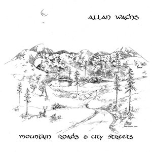 Immagine per 'Mountain Roads & City Streets'