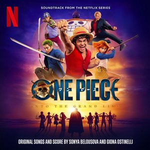 Image for 'One Piece: Into the Grand Line (Soundtrack from the Netflix Series)'
