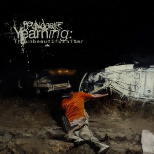 Image for 'Yearning: The Unbeautiful After'
