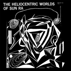 Immagine per 'The Heliocentric Worlds of Sun Ra (Vol. 1)'
