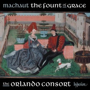 'Machaut: The Fount of Grace'の画像