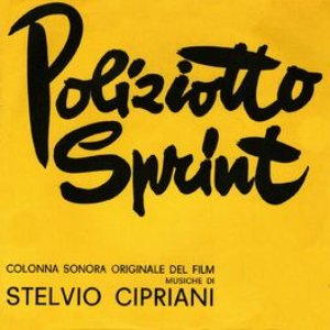 Image for 'Poliziotto Sprint (Original Motion Picture Soundtrack / Remastered 2022)'