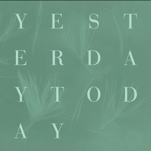 Image for 'Yesterday Today'