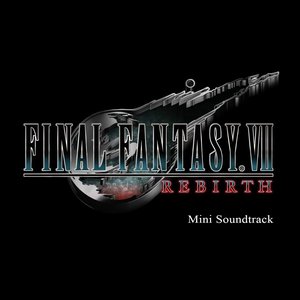 Zdjęcia dla 'Final Fantasy VII Rebirth Mini Soundtrack'