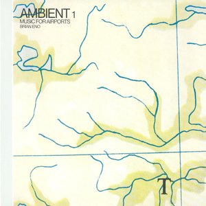 Image for 'Ambient 1 / Music for Airports (Remastered 2004)'