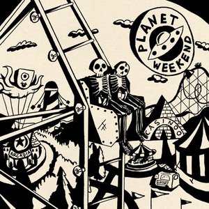 Image for 'Planet Weekend (Deluxe Version)'