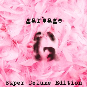 Image for 'Garbage (20th Anniversary Super Deluxe Edition)'