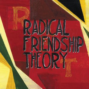Image for 'Radical Friendship Theory'