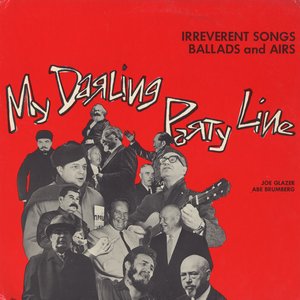 Image for 'My Darling Party Line: Irreverent Songs, Ballads and Airs'