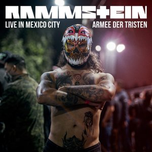 Image for 'Armee der Tristen (Live in Mexico City)'