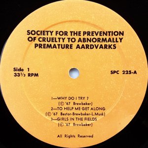 Image for 'Society for the Prevention of Cruelty to Abnormally Premature Aardvarks'
