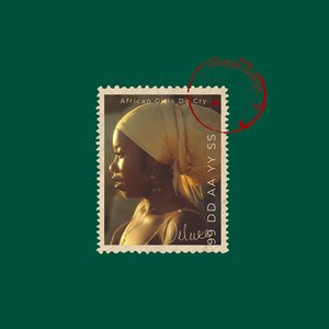 Image for 'AFRICAN GIRLS DO CRY (DELUXE)'