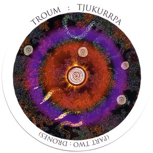 Immagine per 'Tjukurrpa (Part Two: Drones)'
