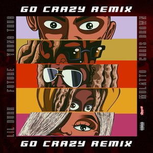 Image for 'Go Crazy (Remix) (feat. Young Thug, Future, Lil Durk & Latto)'