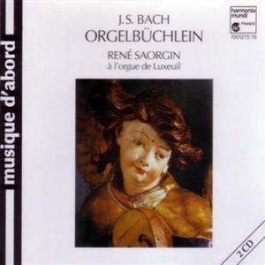 Image for 'Orgelbüchlein, BWV. 599-644 (René Saorgin)'
